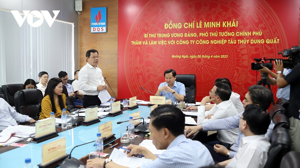 Tập trung giải quyết vướng mắc tại Công ty Công nghiệp tàu thuỷ Dung Quất