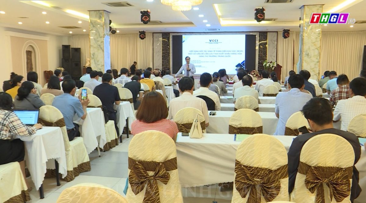 Hội nghị tuyên truyền Hiệp định đối tác kinh tế toàn diện khu vực RCEP, một số vấn đề cần lưu ý khi xuất khẩu hàng hóa sang thị trường Trung Quốc