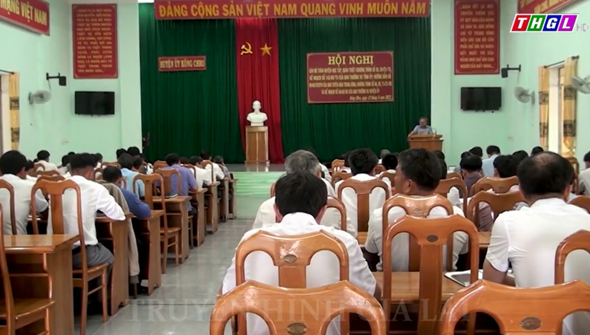 Huyện ủy Kông Chro tổ chức Hội nghị cán bộ toàn huyện học tập, quán triệt và triển khai thực hiện các văn bản của Đảng