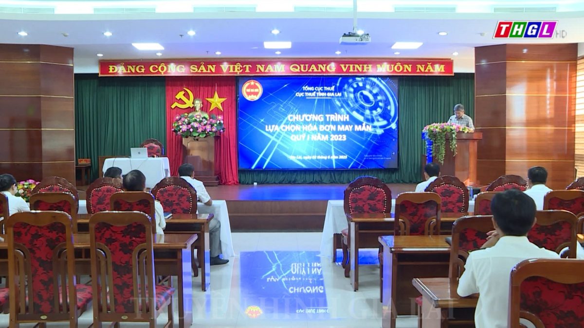 Cục Thuế Gia Lai triển khai chương trình lựa chọn hóa đơn may mắn quý I/2023