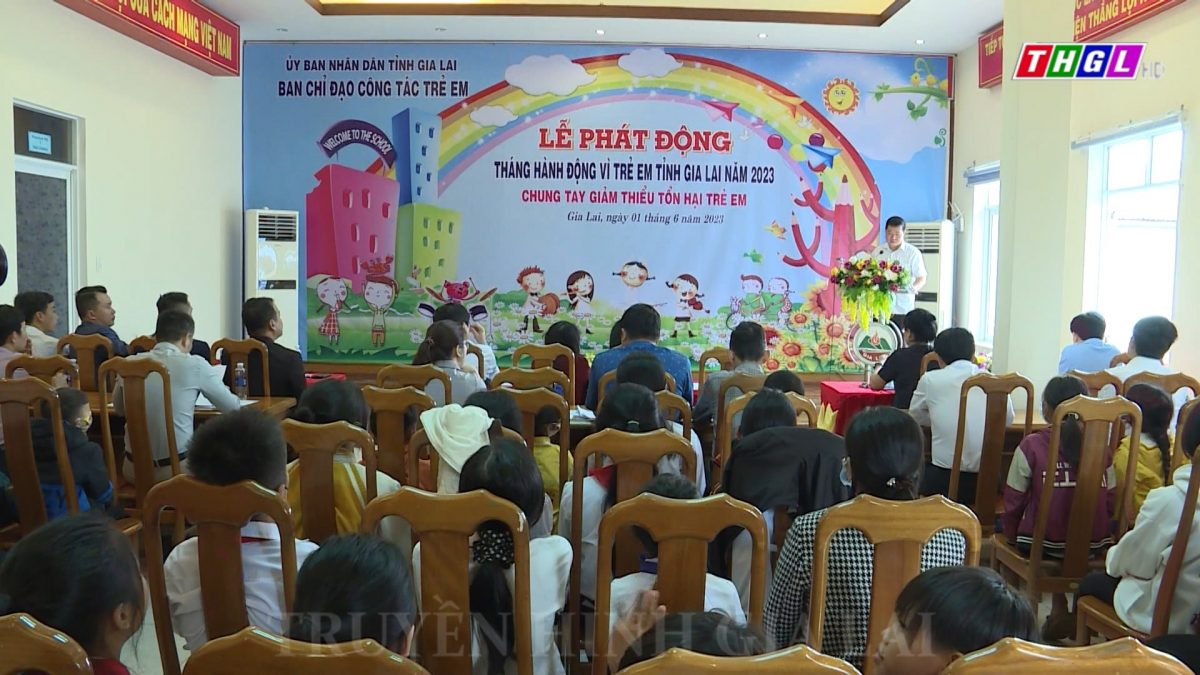 Lễ phát động Tháng hành động vì trẻ em tỉnh Gia Lai năm 2023