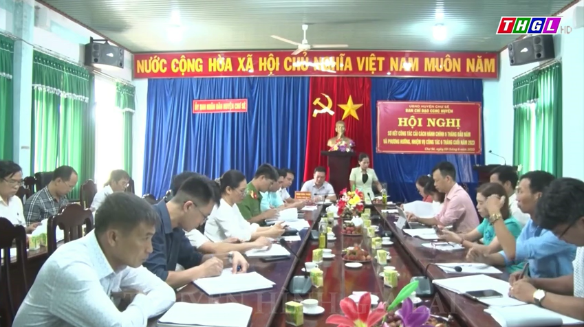 Chư Sê sơ kết, đánh giá công tác cải cách hành chính 6 tháng đầu năm 2023