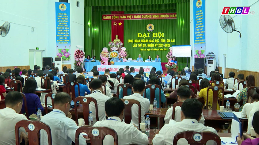 Công đoàn ngành Giáo dục tỉnh Gia Lai Đại hội lần thứ XIV, nhiệm kỳ 2023-2028