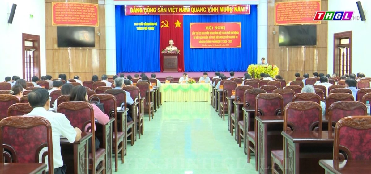 Hội nghị lần thứ 13 Ban chấp hành Đảng bộ TP. Pleiku