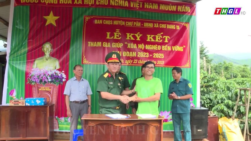 BCH Quân sự huyện Chư Păh và UBND xã Chư Đang Ya ký kết giúp “Xóa hộ nghèo bền vững”