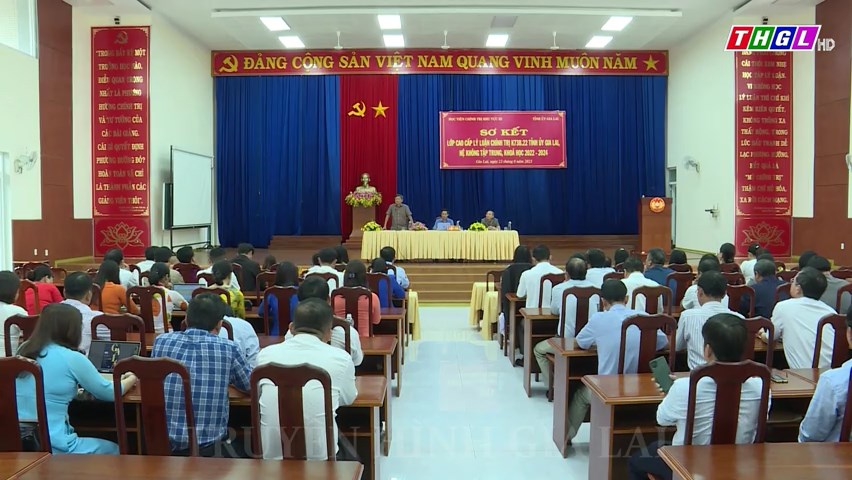 Sơ kết lớp Cao cấp chính trị chính trị K73B.22 Tỉnh ủy Gia Lai hệ không tập trung, khóa học 2022-2024