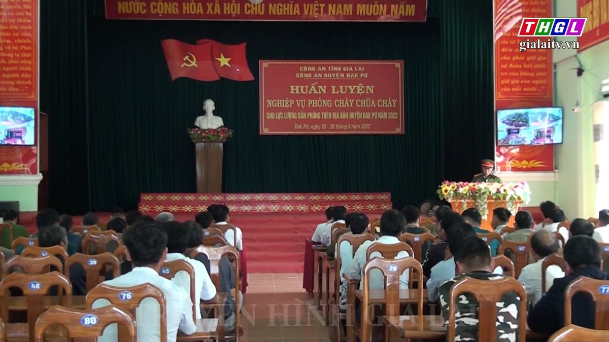 Đak Pơ nâng cao hiệu quả công tác phòng cháy chữa cháy