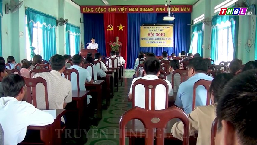 Huyện Kông Chro tập huấn, bồi dưỡng nghiệp vụ công tác tổ chức xây dựng Đảng năm 2023