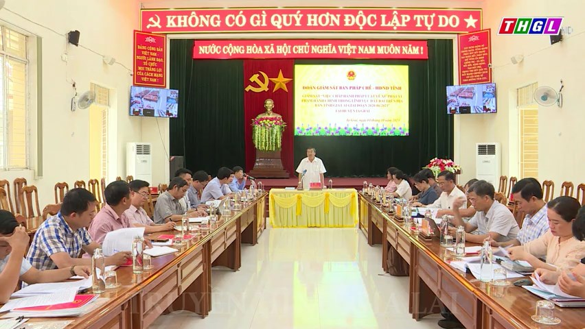 HĐND tỉnh giám sát việc xử phạt vi phạm hành chính trên lĩnh vực đất đai tại huyện Ia Grai.