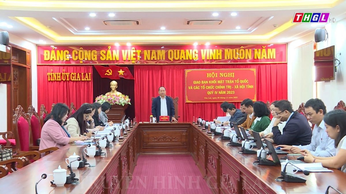 Giao ban Khối Mặt trận Tổ quốc và các tổ chức chính trị – xã hội tỉnh quý IV năm 2023