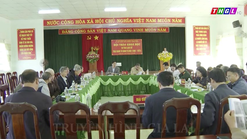 Hội thảo khoa học Di tích lịch sử Trại giam tù binh Pleiku