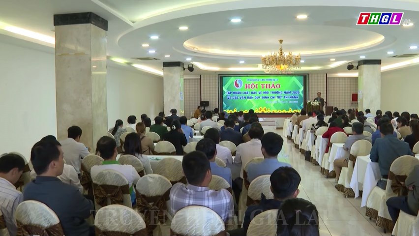 Hội thảo tập huấn Luật Bảo vệ môi trường năm 2020 và các văn bản quy định chi tiết thi hành