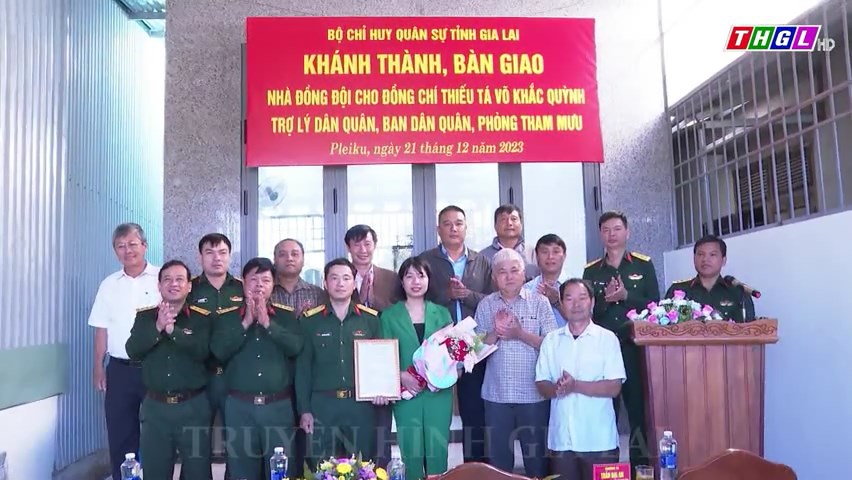 Bộ CHQS tỉnh Gia Lai bàn giao “Nhà đồng đội”