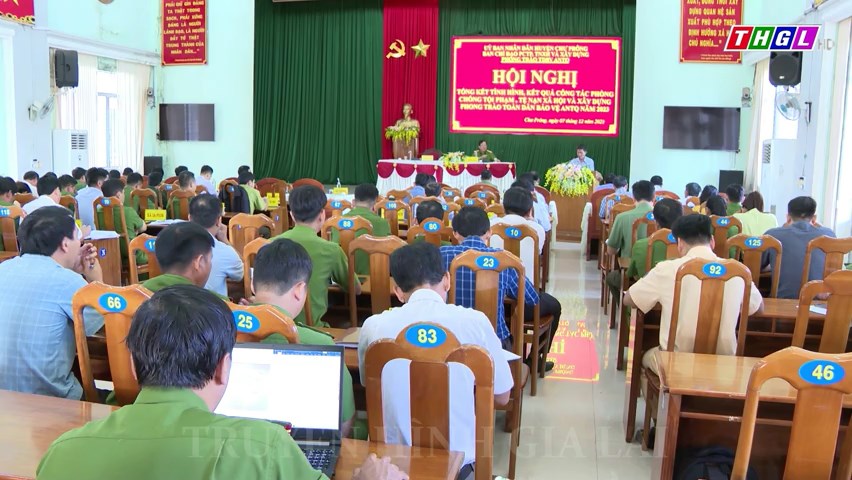 Huyện Chư Prông tổng kết công tác phòng chống tội phạm, tệ nạn xã hội và xây dựng phong trào Toàn dân bảo vệ an ninh Tổ quốc năm 2023