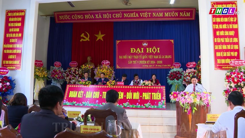 Ủy ban Mặt trận Tổ quốc Việt Nam xã Ia Drang, huyện Chư Prông tổ chức  Đại hội Đại biểu lần thứ V (nhiệm kỳ 2024-2029)