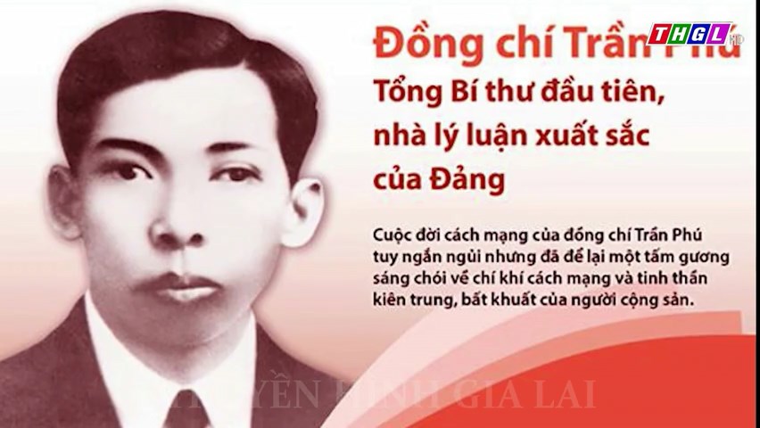 Thân thế, cuộc đời và những cống hiến to lớn của Tổng Bí thư Trần Phú đối với Đảng và cách mạng Việt Nam