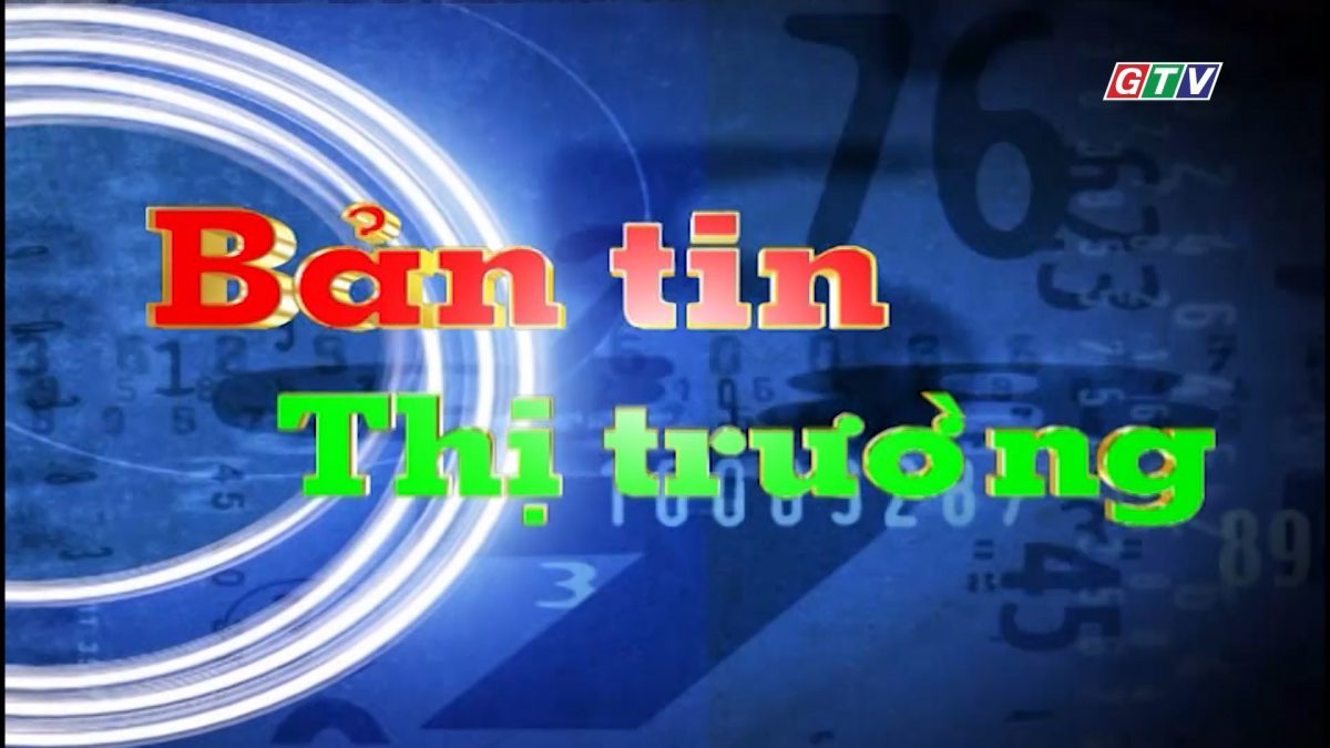 Bản tin thị trường ngày 20-10-2025