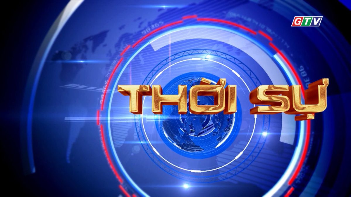 THỜI SỰ TỐI 7 – 8
