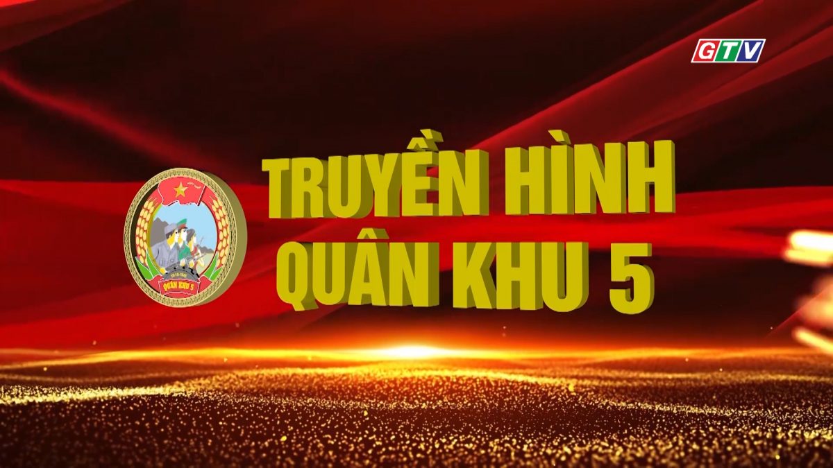 Truyền hình Quân khu 5 6-9-2025